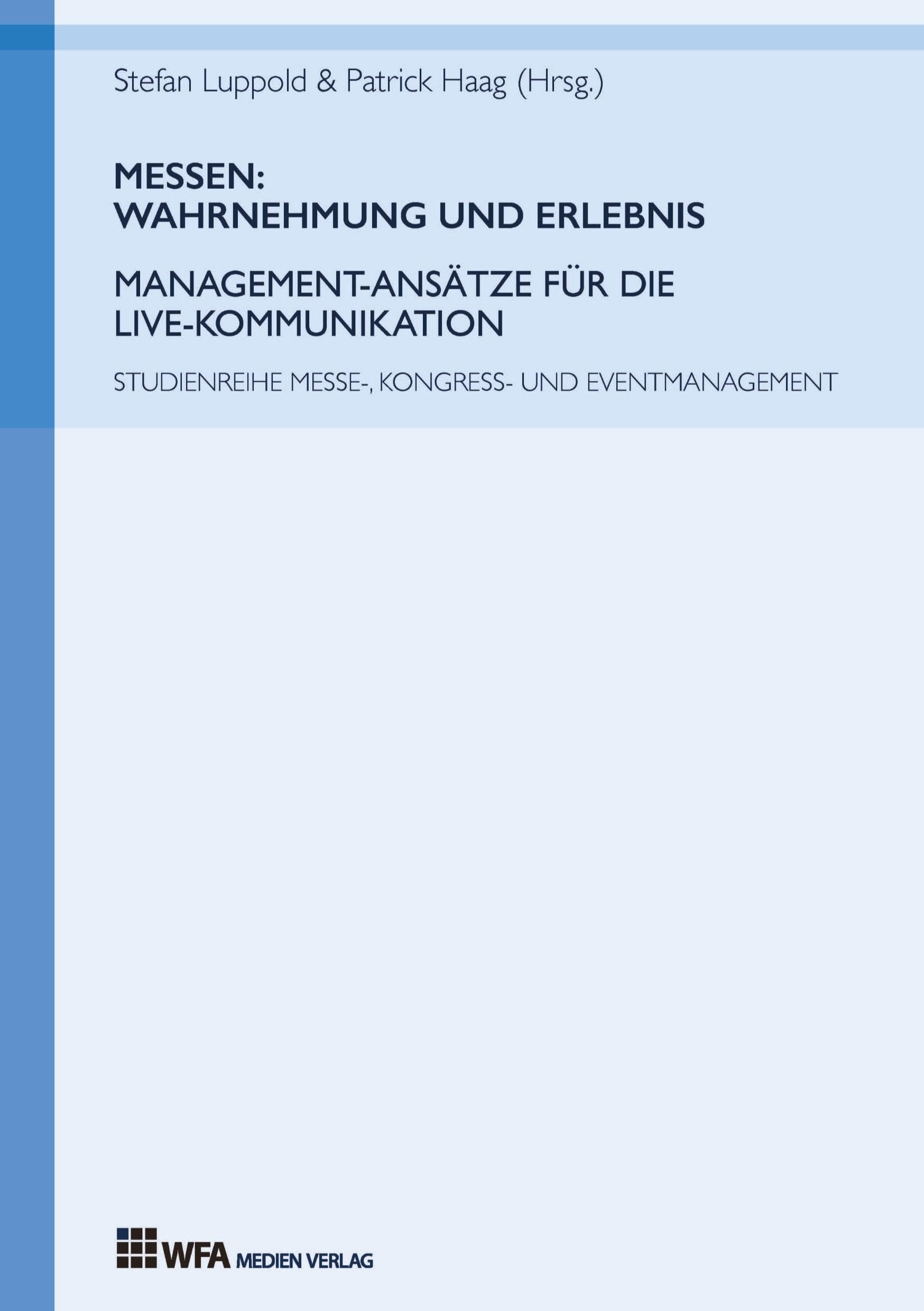 Messen: Wahrnehmung und Erlebnis Law