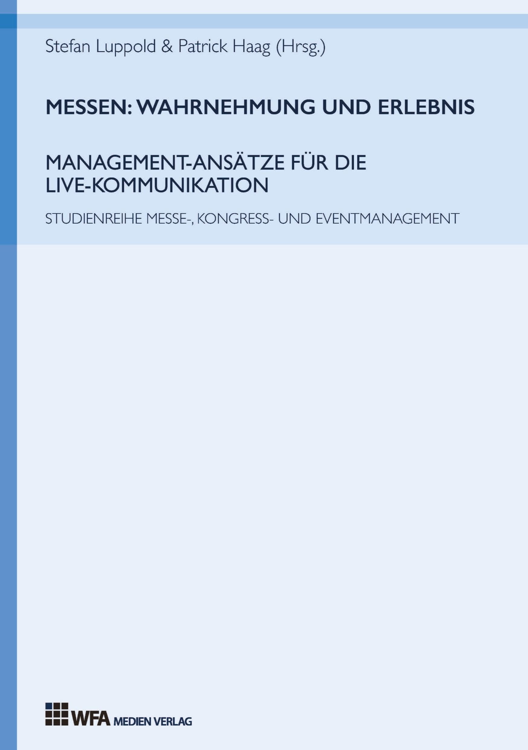 Messen: Wahrnehmung und Erlebnis Law