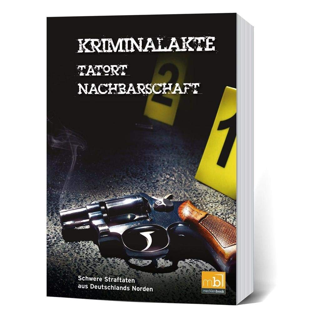 Kriminalakte - Tatort Nachbarschaft Social Sciences