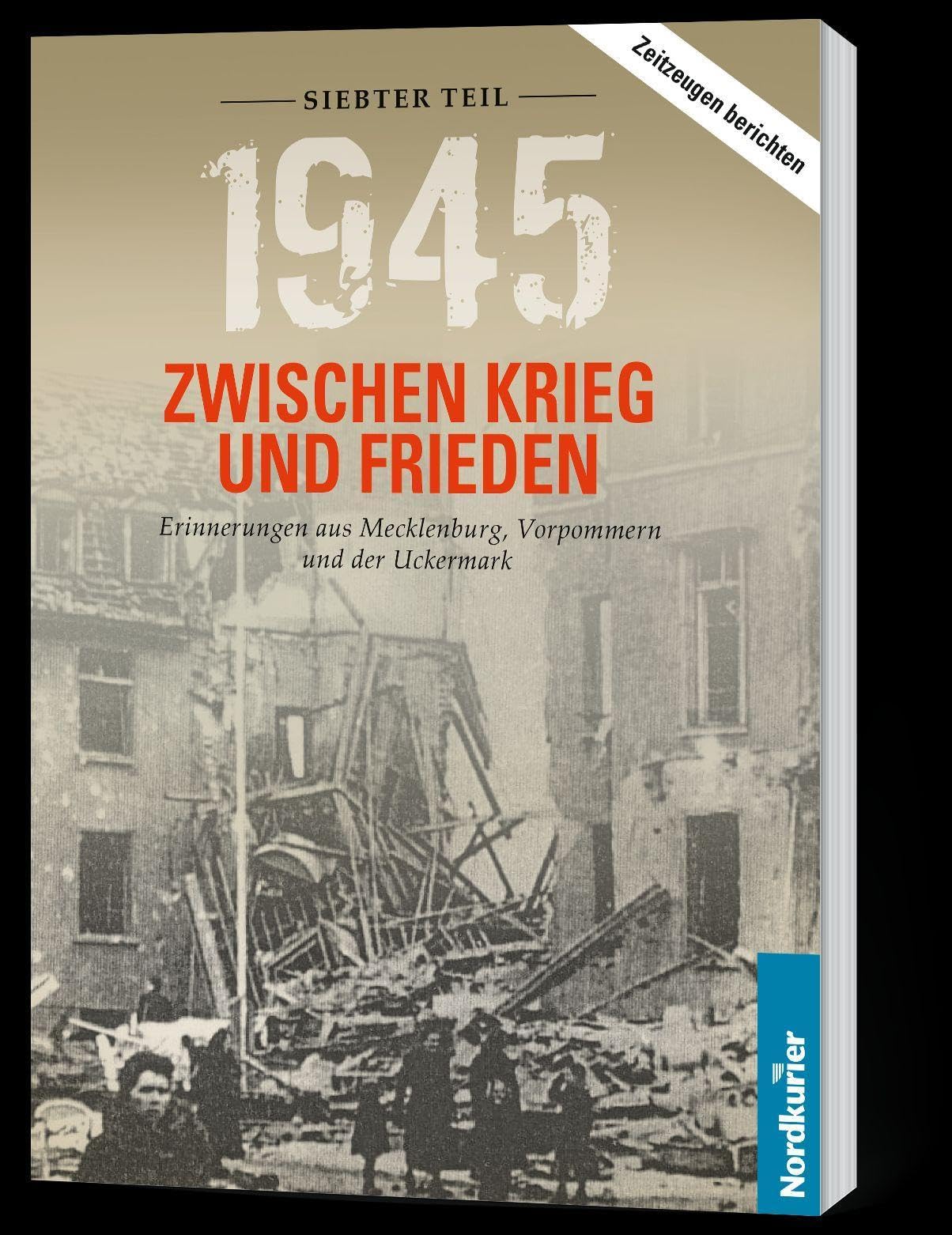 1945. Zwischen Krieg und Frieden - Siebter Teil Social Sciences