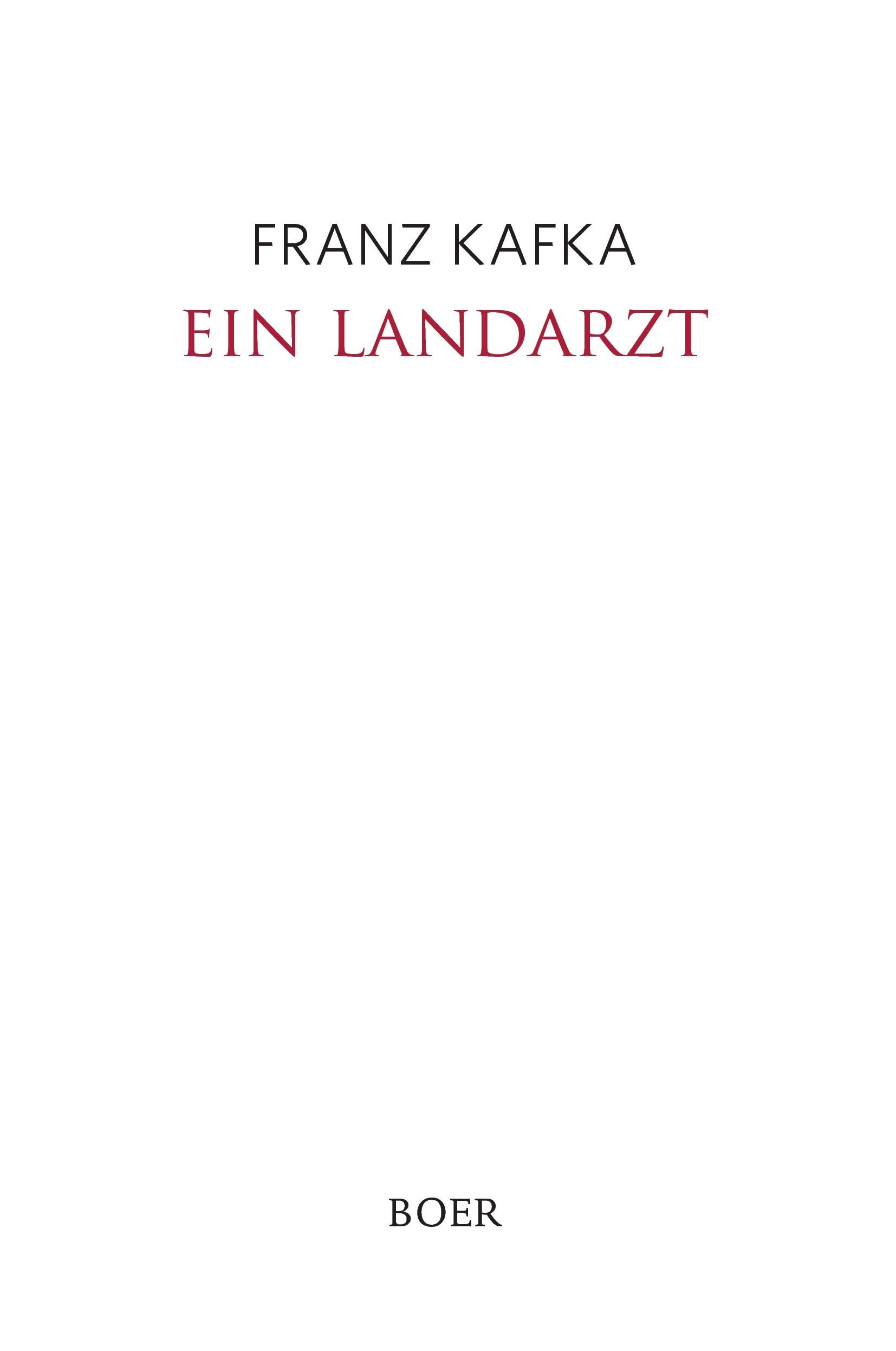 Ein Landarzt: Kleine Erzählungen Classics