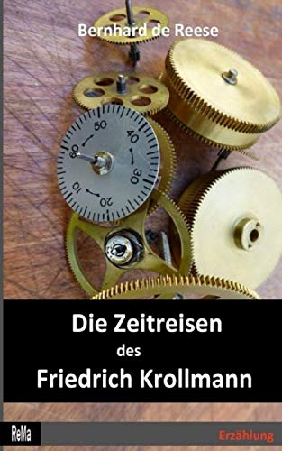 Die Zeitreisen des Friedrich Krollmann Contemporary literature