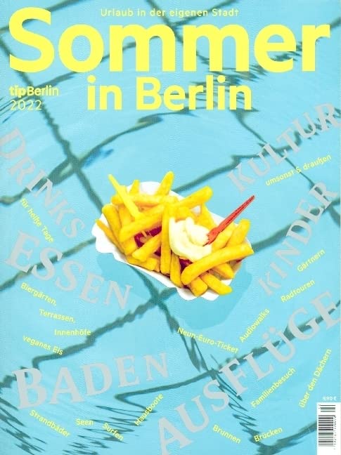 Sommer in Berlin 2022: Urlaub in der eigenen Stadt Film, Art & Culture