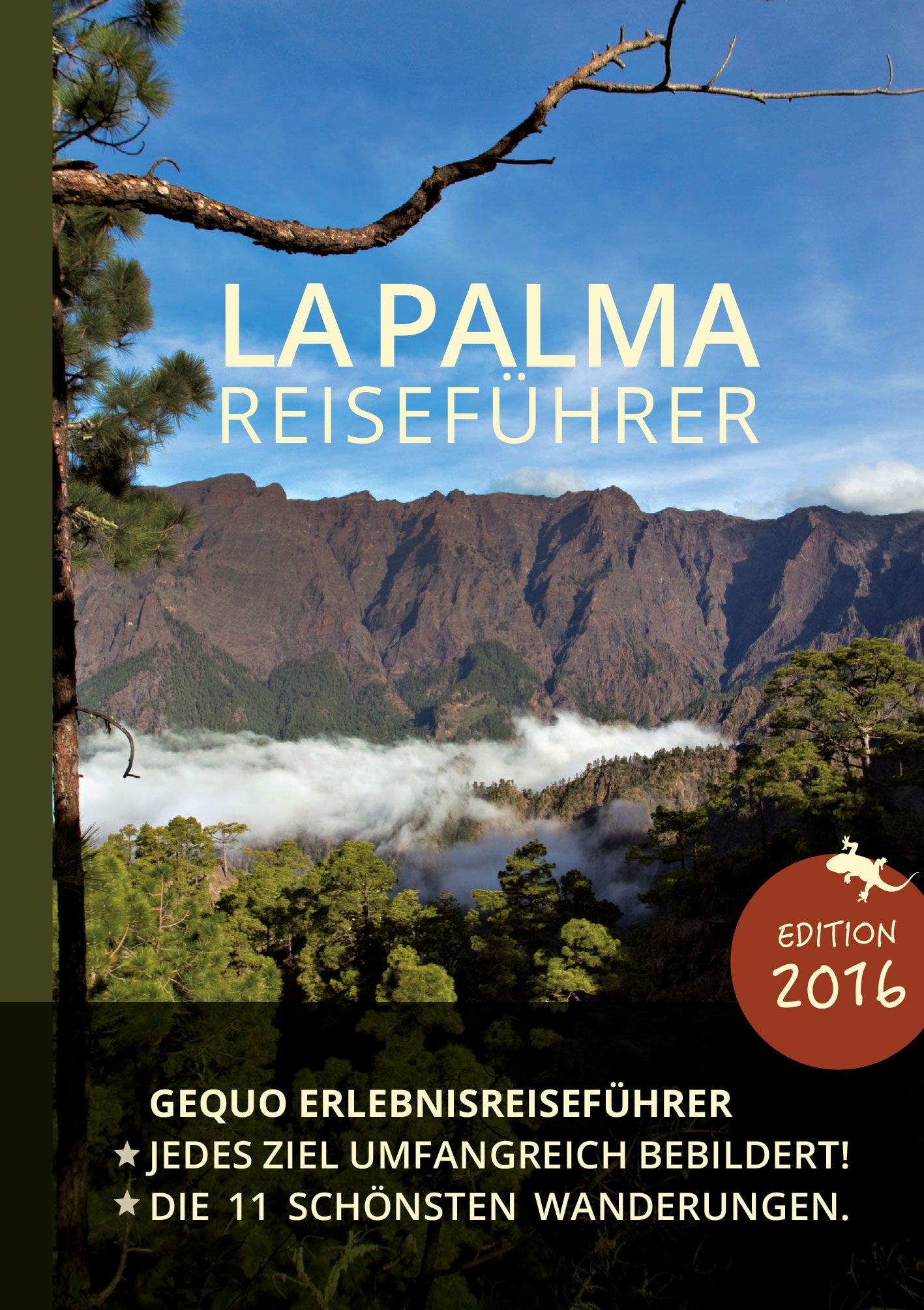 GEQUO La Palma Erlebnis-Reiseführer: Mit über 500 Farbbildern und den schönsten Wanderungen: Mit den 11 schönsten Wanderungen Leisure, Home & Garden