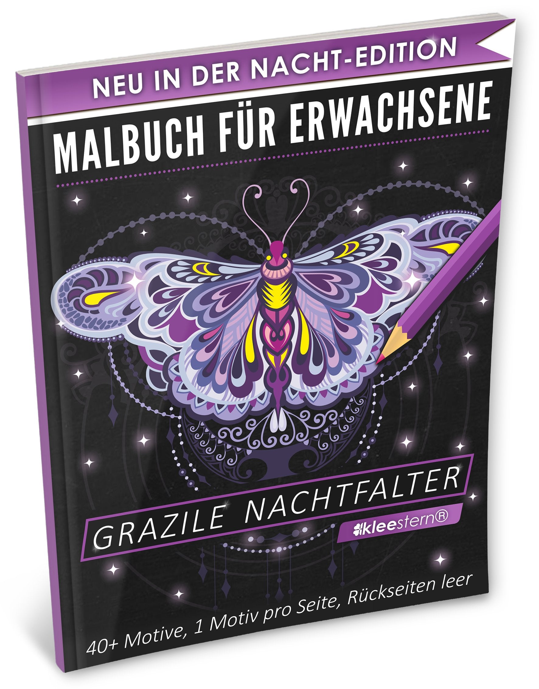 Malbuch für Erwachsene: Grazile Nachtfalter (A4 Nacht Edition, 40+ Ausmalbilder, Ideal für Neon & Glitzerstifte, Kleestern®) book