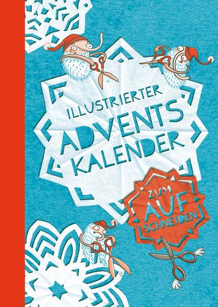 Illustrierter Adventskalender: zum Aufschneiden (Weimarer Adventskalender) Film, Art & Culture