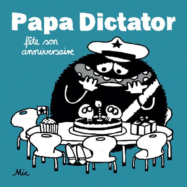 Papa Dictator fête son anniversaire Film, Art & Culture