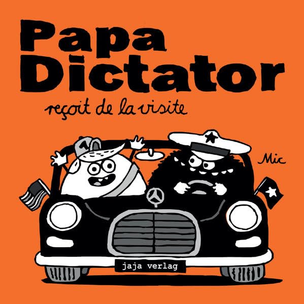 Product Image: Papa Dictator reçoit de la visite