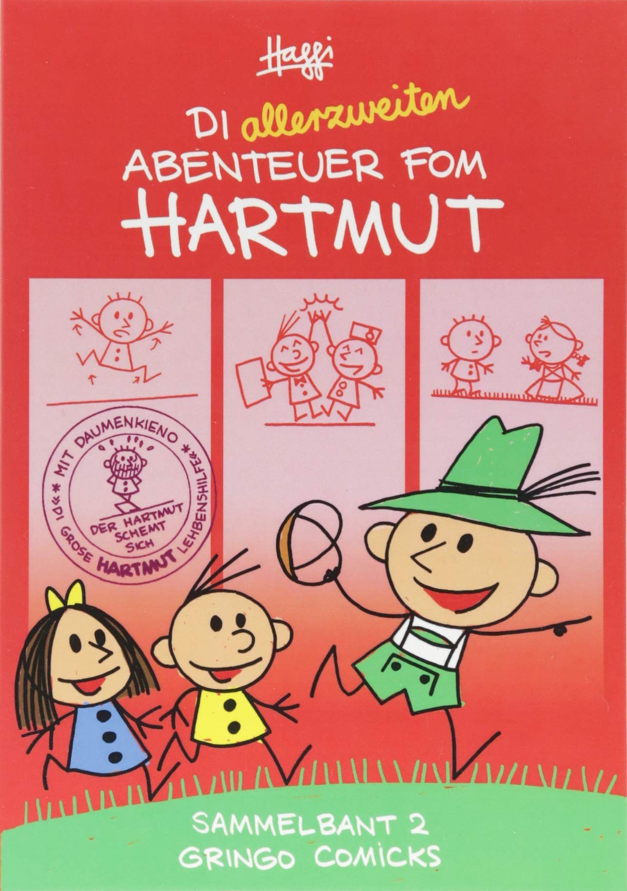 Di allerzweiten Abenteuer fom Hartmut book