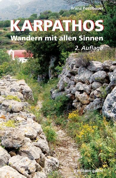 Karpathos - Wandern mit allen Sinnen / 2. erweiterte Auflage 2017 Leisure, Home & Garden