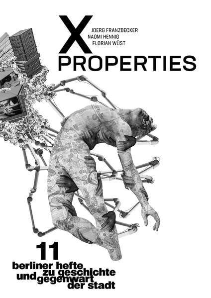 X Properties: Berliner Hefte zu Geschichte und Gegenwart der Stadt #11 Law