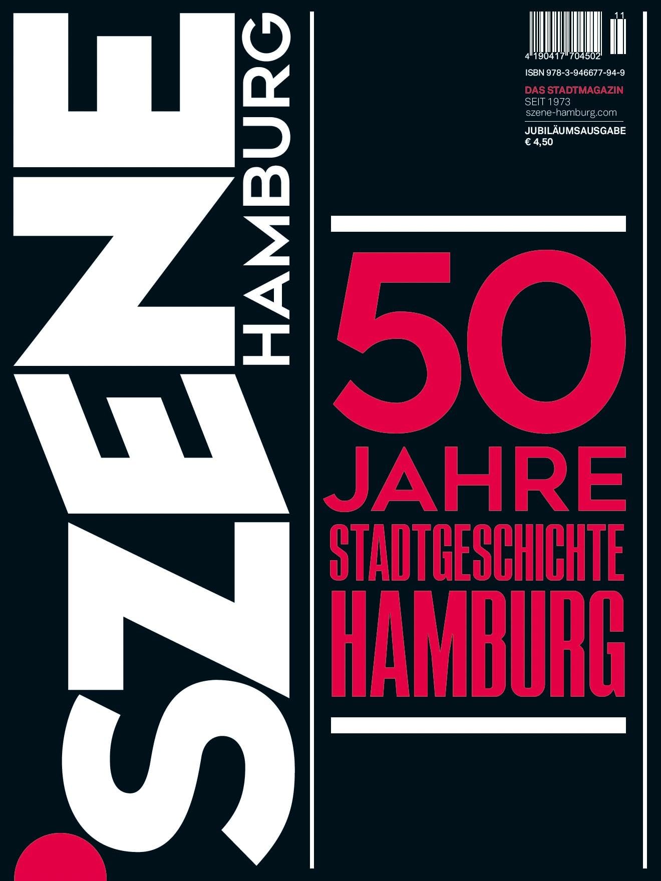 50 JAHRE SZENE HAMBURG SONDERMAGAZIN: 50 JAHRE STADTGESCHICHTE Books