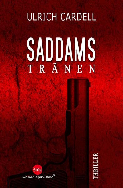 Saddams Tränen Contemporary literature