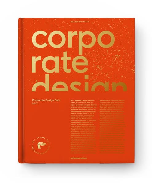 Corporate Design Preis 2017: The Best of German Corporate Design and Branding 2017 Architecture