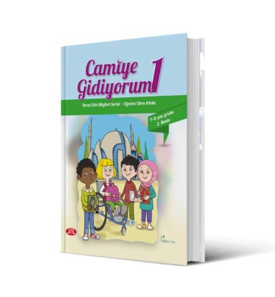 Camiye Gidiyorum 1: Temel Dini Bilgileri Serisi - Öğrenci Ders Kitabı, +7 yaş grubu Religion & Esotericism
