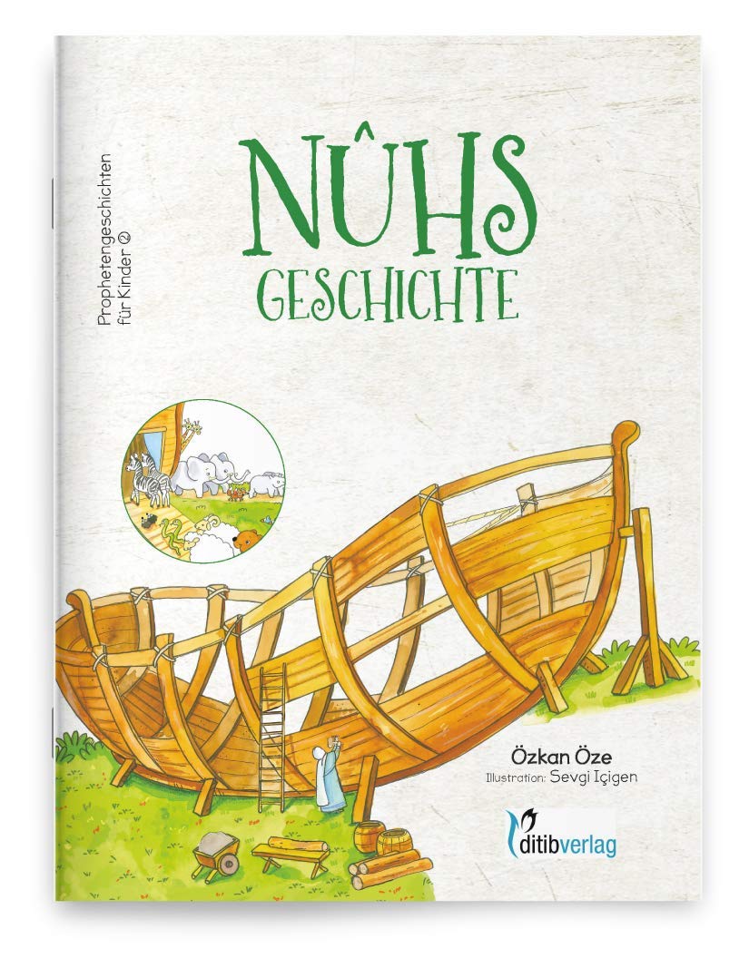 NUHs Geschichte - Prophetengeschichten für Kinder Children's books