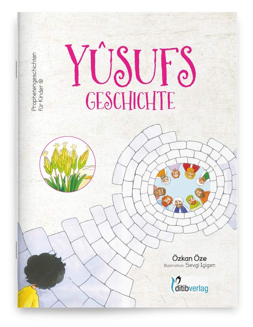 YUSUFs Geschichte - Prophetengeschichten für Kinder Children's books