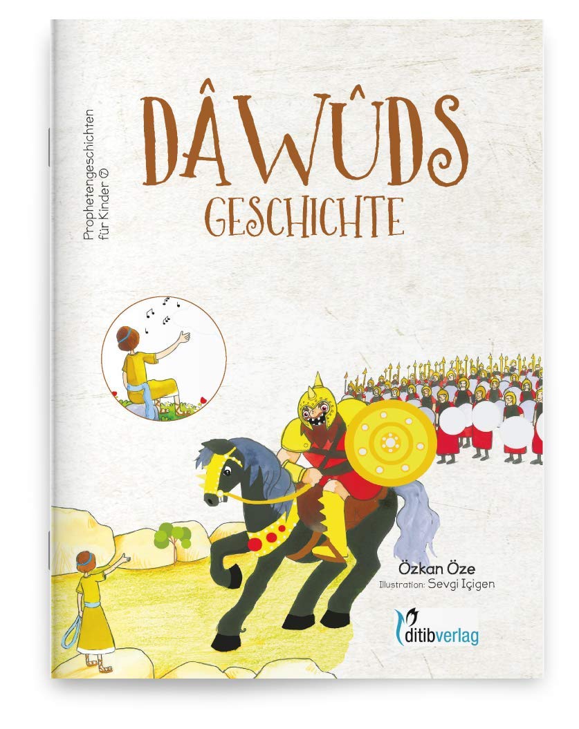 DAWUDs Geschichte - Prophetengeschichten für Kinder Children's books