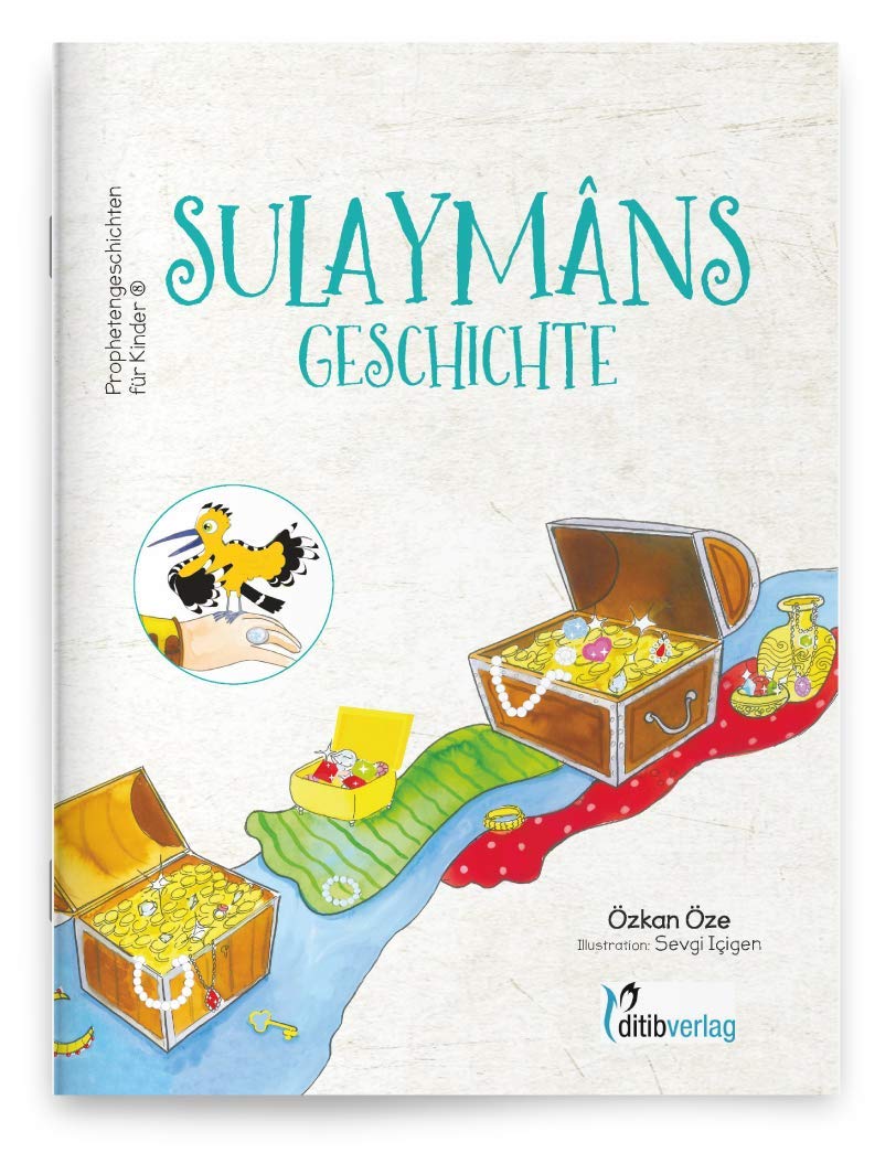 SULAYMANs Geschichte - Prophetengeschichten für Kinder Children's books