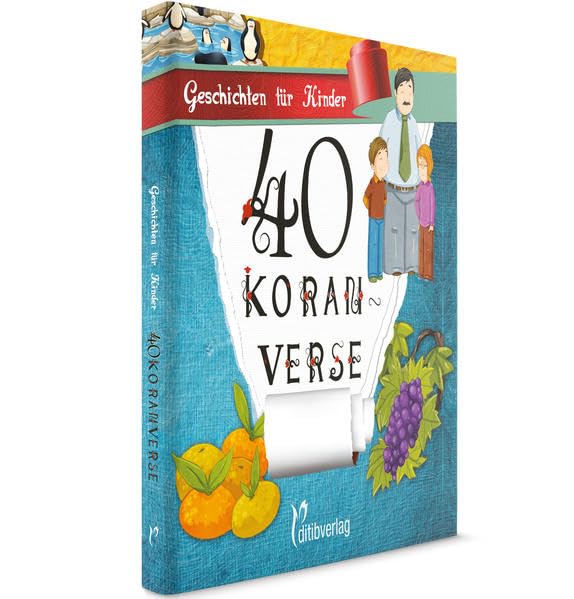 Geschichten für Kinder: Vierzig Koranverse Religion & Esotericism