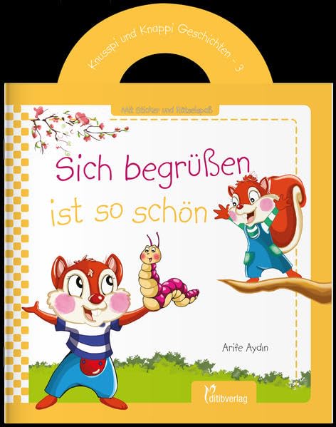 Knusspi und Knappi Geschichten - Band 3: Sich begrüßen ist so schön Non-fiction