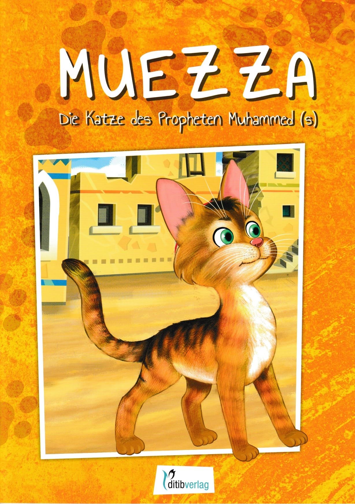 Muezza - Die Katze des Propheten Muhammed (s) Religion & Esotericism
