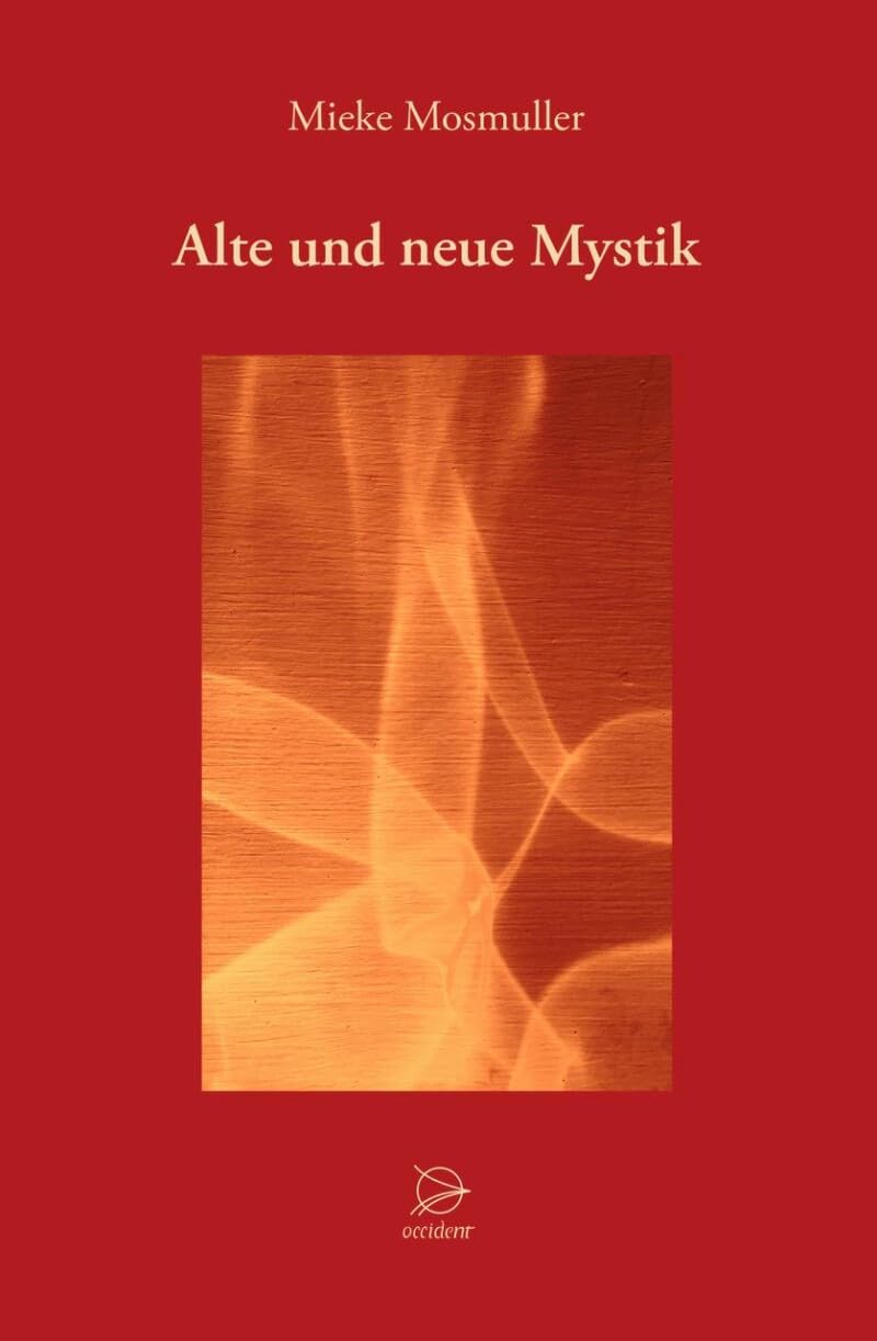 Alte und neue Mystik Philosophy