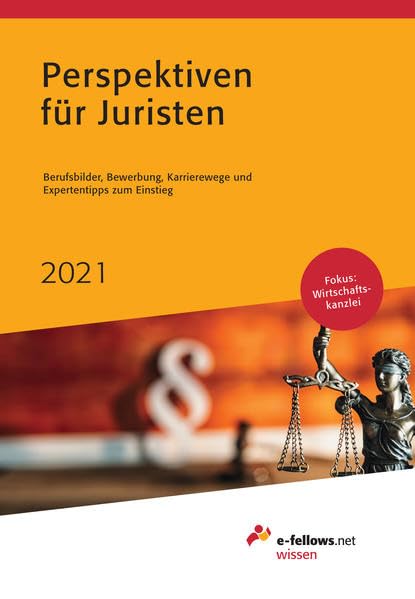 Perspektiven für Juristen 2021 Business, Finance & Career