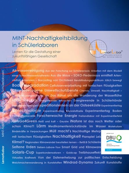 MINT-Nachhaltigkeitsbildung in Schülerlaboren: Lernen für die Gestaltung einer zukunftsfähigen Gesellschaft Reference Books