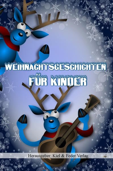Weihnachtsgeschichten für Kinder Essays & Short Stories