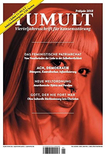 Tumult Vierteljahresschrift für Konsensstörung, Frühjahr 01/2018 Books