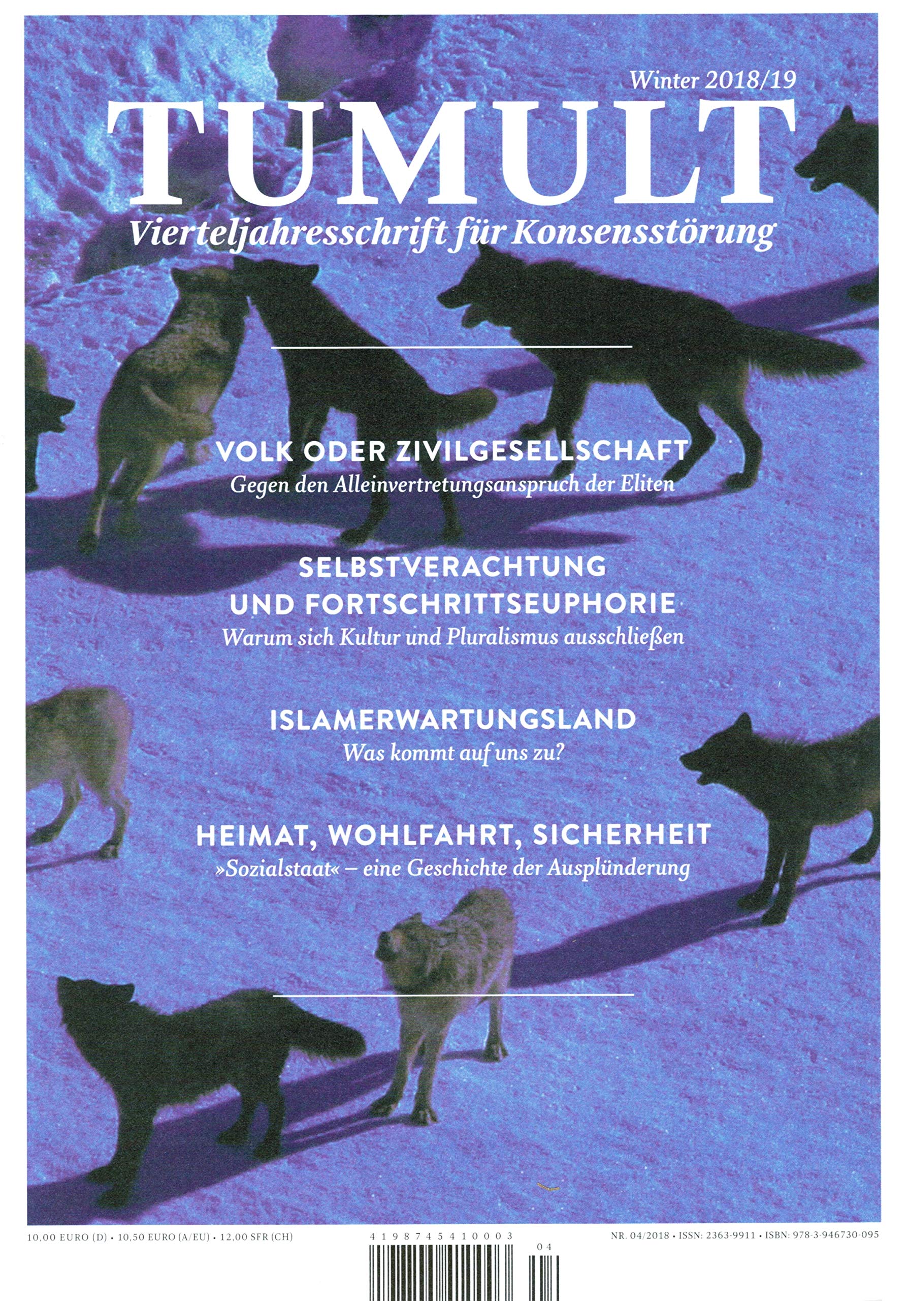Tumult Vierteljahresschrift für Konsensstörung, Winter 04/2018/2019 Books