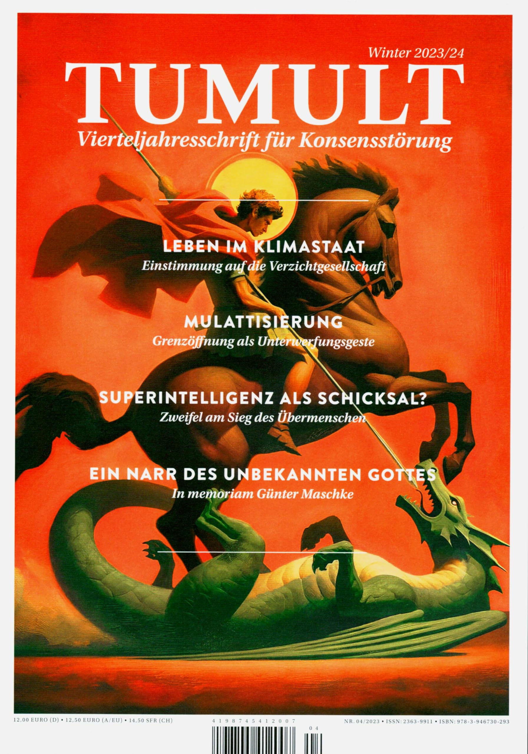 TUMULT Vierteljahresschrift für Konsensstörung Winter 2023 Politics & History