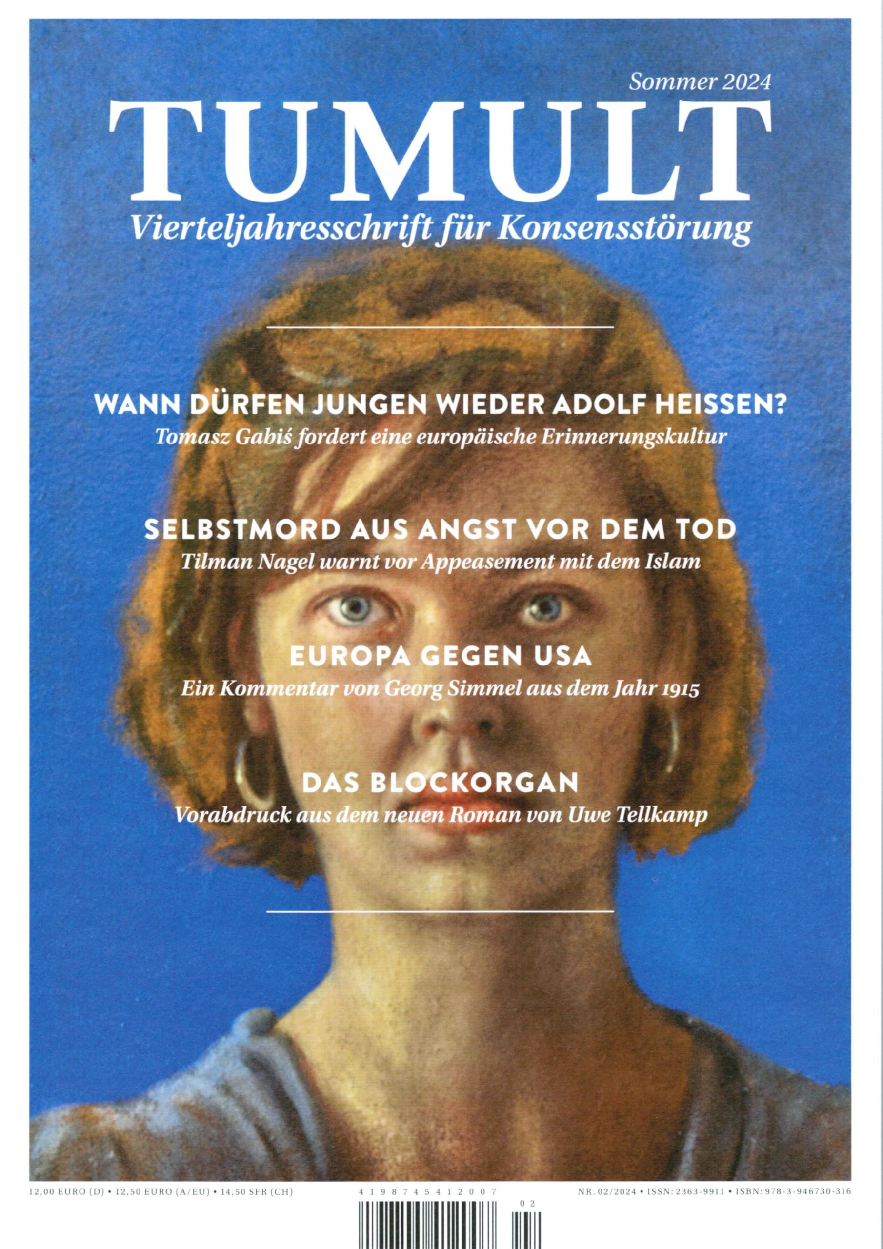 TUMULT - Vierteljahresschrift für Konsensstörung, Sommer 2024 Politics & History