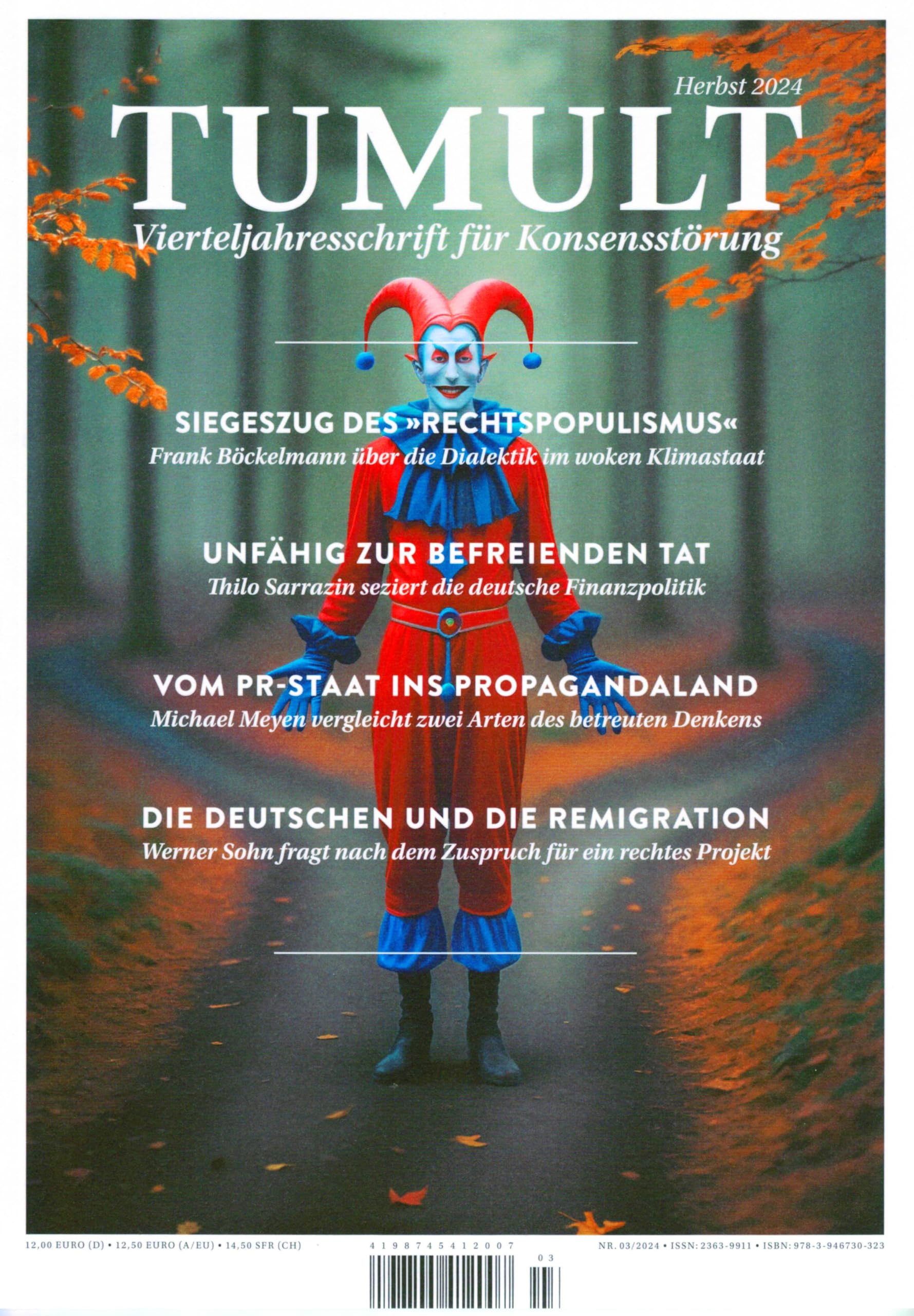 TUMULT – Vierteljahresschrift für Konsensstörung, Herbst 2024 Politics & History