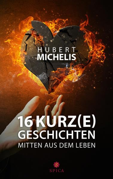 16 Kurz(e)geschichten mitten aus dem Leben Essays & Short Stories