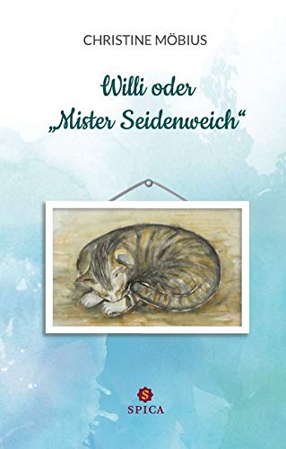 Willi oder „Mister Seidenweich“ Essays & Short Stories
