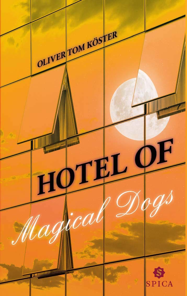 Hotel of magical dogs Contemporary literature