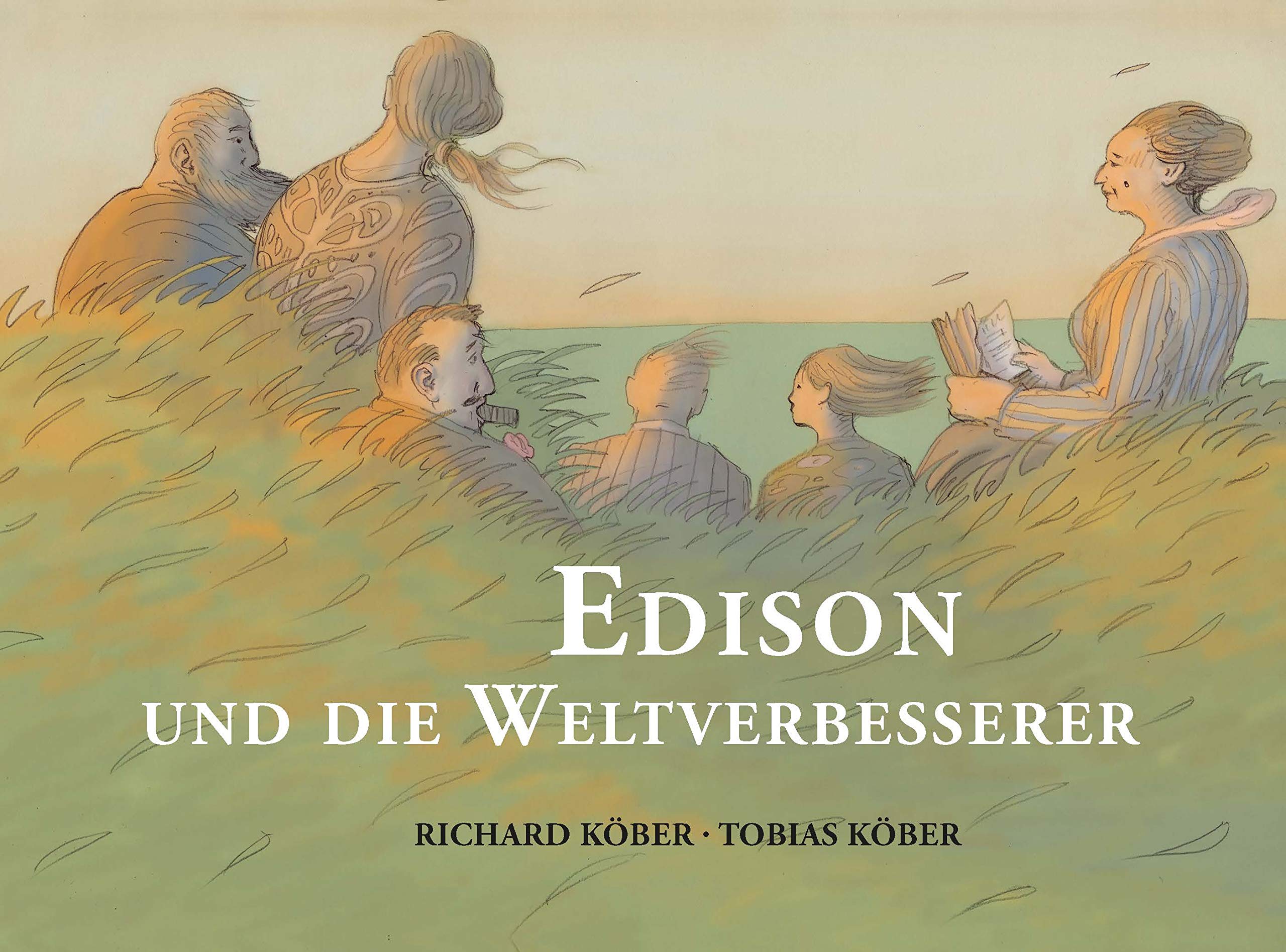 Edison und die Weltverbesserer Historical Fiction