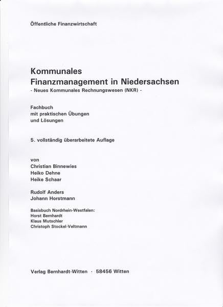 Kommunales Finanzmanagement in Niedersachsen - Neues kommunales Rechnungswesen (NKR) -: (keine Auslieferung über den Buchhandel) Law