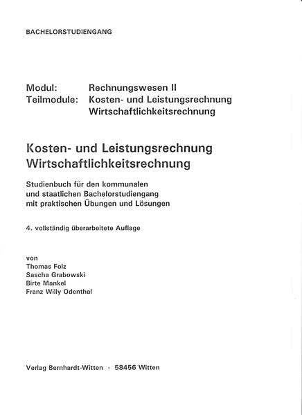 Kosten- und Leistungsrechnung, Wirtschaftlichkeitsrechnung: (keine Auslieferung über den Buchhandel) Law