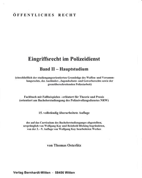 Eingriffsrecht im Polizeidienst, Band 2 - Hauptstudium: (keine Auslieferung über den Buchhandel) Law