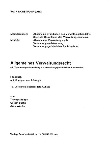 Allgemeines Verwaltungsrecht mit Verwaltungsvollstreckung und verwaltungsgerichtlichem Rechtsschutz: (keine Auslieferung über den Buchhandel) Law