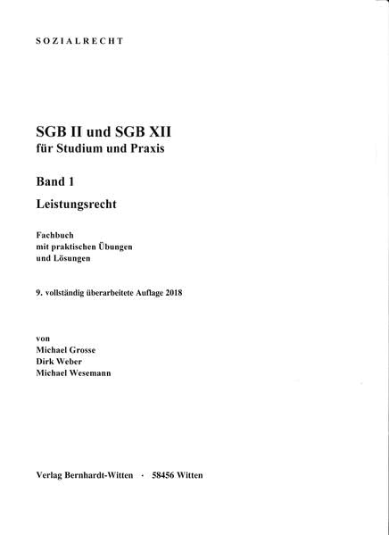 SGB II und SGB XII für Studium und Praxis, Band 1, Leistungsrecht: (keine Auslieferung über den Buchhandel) Law