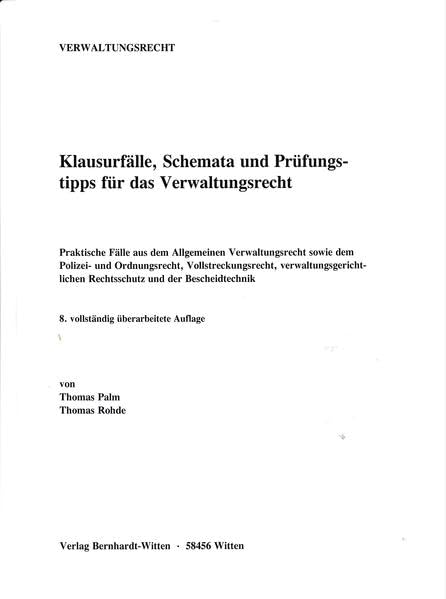 Klausurfälle, Schemata und Prüfungstipps für das Verwaltungsrecht: (keine Auslieferung über den Buchhandel) Law