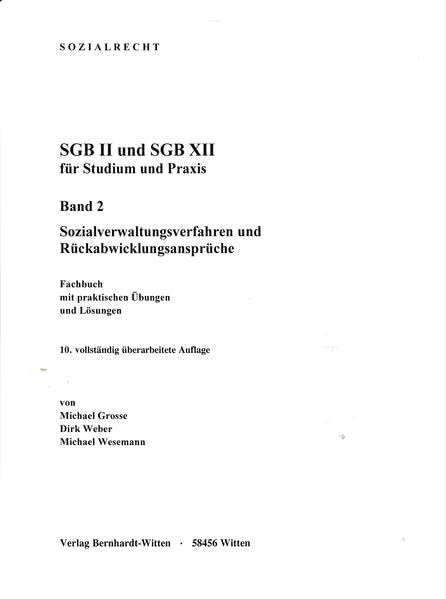 SGB II und SGB XII für Studium und Praxis, Band 1, Leistungsrecht: (keine Auslieferung über den Buchhandel) Law