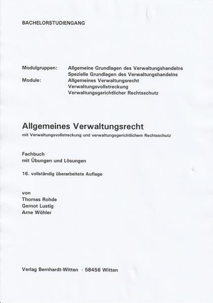Allgemeines Verwaltungsrecht mit Verwaltungsvollstreckung und verwaltungsgerichtlichem Rechtsschutz: (keine Auslieferung über den Buchhandel) Law