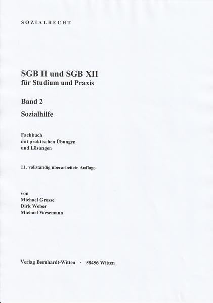 SGB II und SGB XII für Studium und Praxis, Band 2: Sozialhilfe: (keine Auslieferung über den Buchhandel) Law