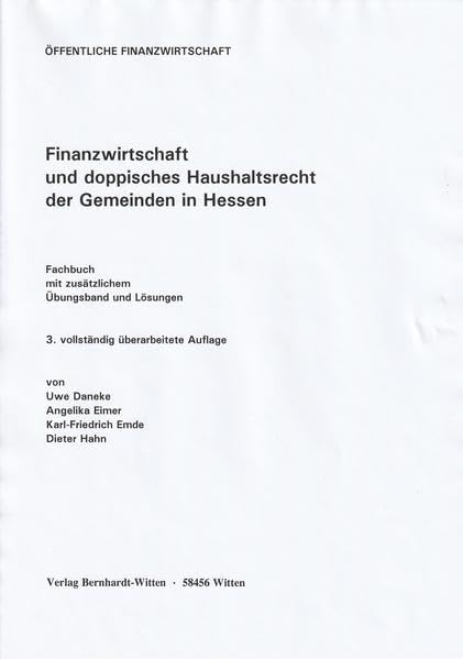 Finanzwirtschaft und doppisches Haushalsrecht der Gemeinden in Hessen: (keine Auslieferung über den Buchhandel) Law