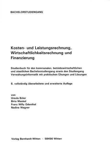 Kosten- uind Leistungsrechnung, Wirtschaftlichkeitsrechnung und Finanzierung: (keine Auslieferung über den Buchhandel) Law